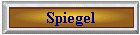 Spiegel