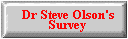 Dr Olson's Survey